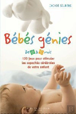 Bertrand.pt - Bébés Génies ; De 0 À 12 Mois