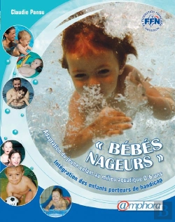 Bertrand.pt - « Bébés Nageurs » ; Adaptation Du Jeune Enfant Au Milieu Aquatique ; Intégration Des Enfants Porteurs De Handicap