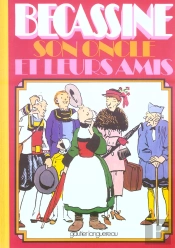 Becassine, Son Oncle Et Leurs Amis