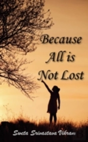 Because All Is Not Lost