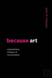 Because Art
