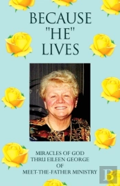 Because ''He'' Lives