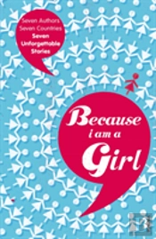 Because I Am A Girl