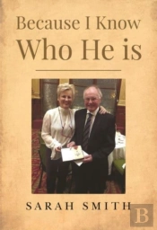 Because I Know Who He Is
