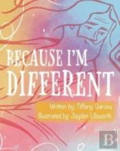 Because I'M Different