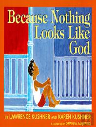 Because Nothing Looks Like God