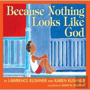 Because Nothing Looks Like God