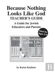 Because Nothing Looks Like God Teacher'S Guide