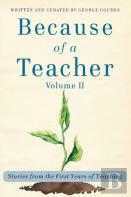 Because Of A Teacher, Vol. Ii