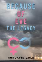 Because Of Eve: The Legacy
