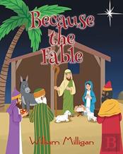 Because The Fable