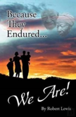 Bertrand.pt - Because They Endured . . . We Are!