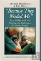 Because They Needed Me