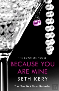 Bertrand.pt - Because You Are Mine Complete Novel