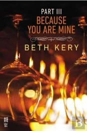 Because You Are Mine Part Iii