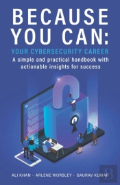 Because You Can: Your Cybersecurity Care