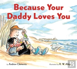 Bertrand.pt - Because Your Daddy Loves You (Board Book)