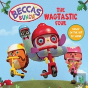 Becca'S Bunch: The Wagtastic Four