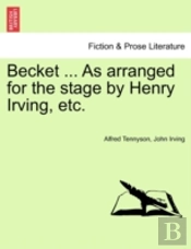 Becket ... As Arranged For The Stage By