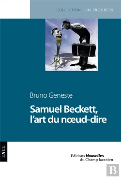 Bertrand.pt - Beckett, L'Art Du Noeud-Dire
