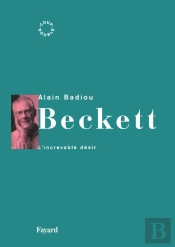Beckett : L'Increvable Désir