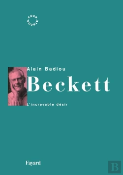 Bertrand.pt - Beckett : L'Increvable Désir