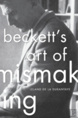 Bertrand.pt - Beckettâ€™S Art Of Mismaking