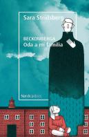 Beckomberga. Oda A Mi Familia