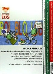 Becoleando Xi. Taller De Alteraciones Dislexicas Y Disgráficas 2