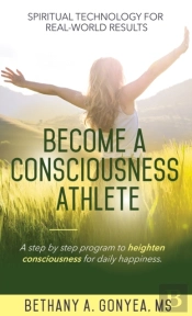 Become A Consciousness Athlete