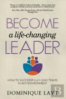 Become A Life-Changing Leader