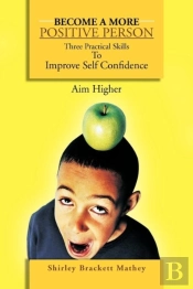 Become A More Positive Person