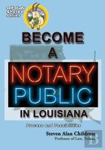 Become A Notary Public In Louisiana