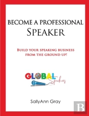 Become A Professional Speaker