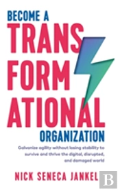 Become A Transformational Organization