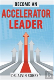 Become An Accelerator Leader