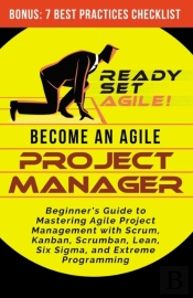 Become An Agile Project Manager