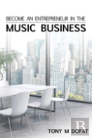 Become An Entrepreneur In The Music Business