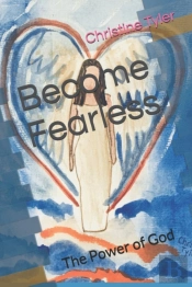 Become Fearless The Power Of God