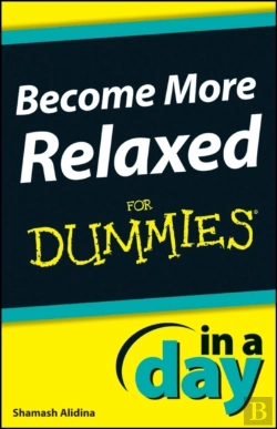 Bertrand.pt - Become More Relaxed In A Day For Dummies