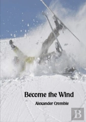 Become The Wind