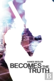 Becomes The Truth