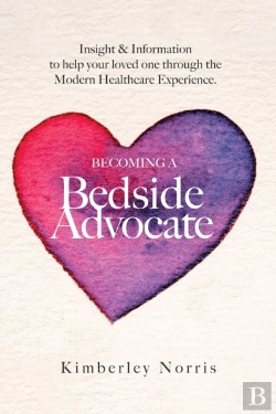 Bertrand.pt - Becoming A Bedside Advocate