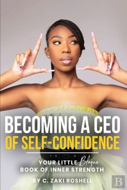 Bertrand.pt - Becoming A Ceo Of Self-Confidence