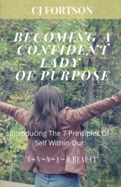 Becoming A Confident Lady Of Purpose