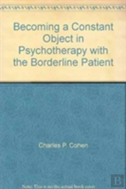 Bertrand.pt - Becoming A Constant Object In Psychotherapy With The Borderline Patient