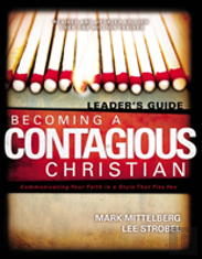 Becoming A Contagious Christianleader'S Guide