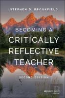 Becoming A Critically Reflective Teacher