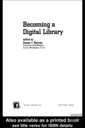 Becoming A Digital Library