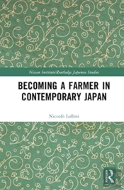 Becoming A Farmer In Contemporary Japan